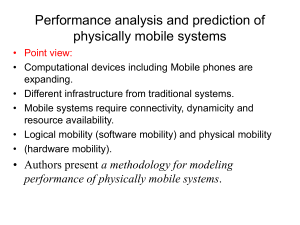 Performance analysis and prediction of physically mobile systems