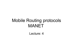 Mobile Routing protocols MANET Lecture: 4