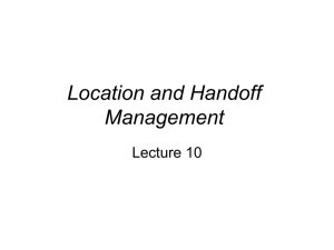 Location and Handoff Management Lecture 10