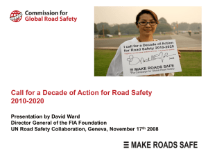 Call for a Decade of Action for Road Safety 2010-2020