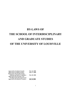 BY-LAWS OF THE SCHOOL OF INTERDISCIPLINARY AND GRADUATE STUDIES