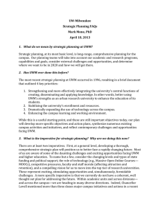 UW-Milwaukee Strategic Planning FAQs Mark Mone, PhD April 18, 2013