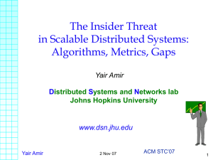The Insider Threat in Scalable Distributed Systems: Algorithms, Metrics, Gaps D