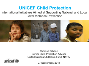 UNICEF Child Protection International Initiatives Aimed at Supporting National and Local