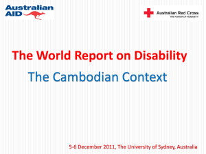 The Cambodian Context The World Report on Disability