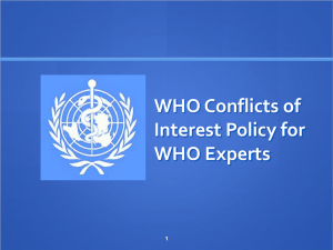 WHO Conflicts of Interest Policy for WHO Experts 1