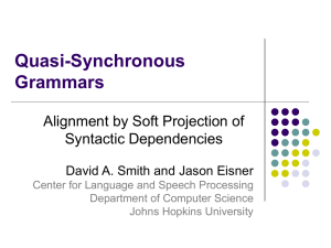 Quasi-Synchronous Grammars Alignment by Soft Projection of Syntactic Dependencies