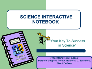 SCIENCE INTERACTIVE NOTEBOOK “Your Key To Success in Science”