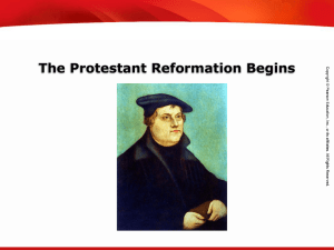 The Protestant Reformation Begins