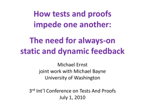 How tests and proofs impede one another: The need for always-on