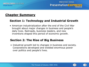 Chapter Summary Section 1: Technology and Industrial Growth
