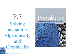 P.7 Solving Inequalities Algebraically