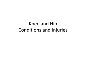 Knee and Hip Conditions and Injuries