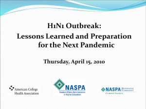 H1N1 Outbreak: Lessons Learned and Preparation for the Next Pandemic