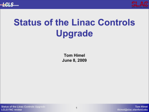 Status of the Linac Controls Upgrade Tom Himel June 8, 2009