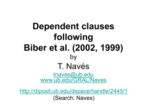 Dependent clauses following Biber et al. (2002, 1999) T. Navés