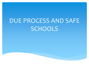 DUE PROCESS AND SAFE SCHOOLS