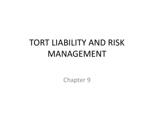 TORT LIABILITY AND RISK MANAGEMENT Chapter 9