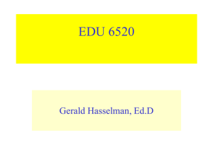 EDU 6520 Gerald Hasselman, Ed.D