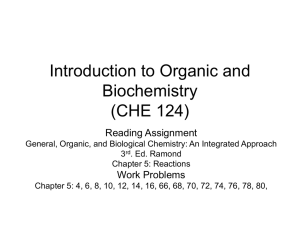 Introduction to Organic and Biochemistry (CHE 124) Reading Assignment