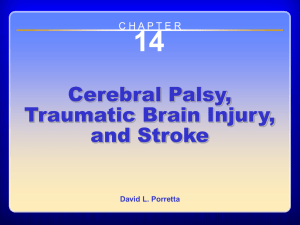14 Cerebral Palsy, Traumatic Brain Injury, and Stroke