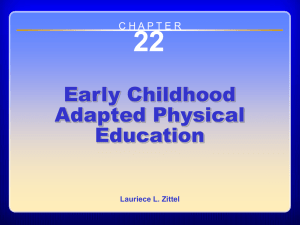 22 Early Childhood Adapted Physical Education