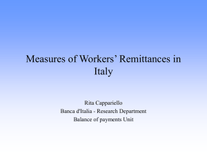 Measures of Workers’ Remittances in Italy Rita Cappariello Banca d'Italia - Research Department
