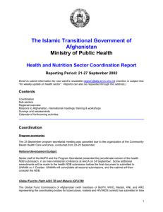 The Islamic Transitional Government of Afghanistan Ministry of Public Health