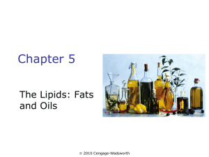 Chapter 5 The Lipids: Fats and Oils 