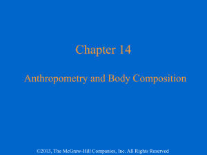 Chapter 14 Anthropometry and Body Composition