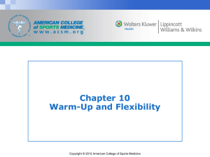 Chapter 10 Warm-Up and Flexibility
