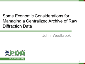 Some Economic Considerations for Managing a Centralized Archive of Raw Diffraction Data
