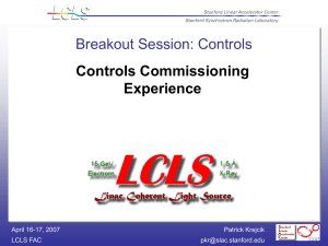Breakout Session: Controls Controls Commissioning Experience Patrick Krejcik