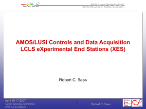 AMOS/LUSI Controls and Data Acquisition LCLS eXperimental End Stations (XES)