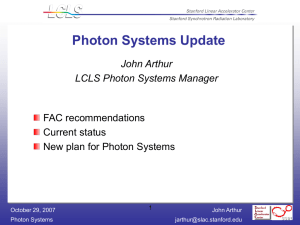 Photon Systems Update FAC recommendations Current status New plan for Photon Systems