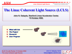 The Linac Coherent Light Source (LCLS) 15 October 2002