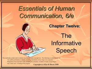 Essentials of Human Communication, 6/e The Informative
