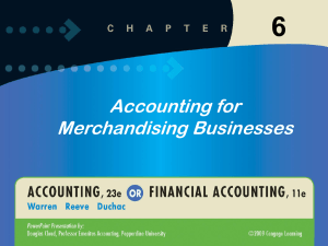6 Accounting for Merchandising Businesses