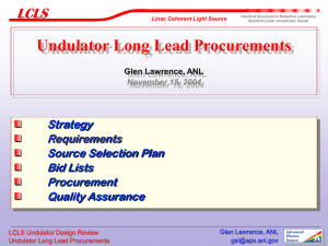 Undulator Long Lead Procurements Strategy Source Selection Plan Bid Lists
