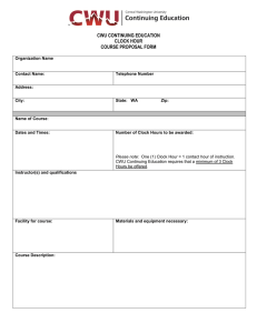 CWU CONTINUING EDUCATION CLOCK HOUR COURSE PROPOSAL FORM