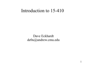 Introduction to 15-410 Dave Eckhardt  1