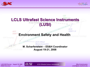 LCLS Ultrafast Science Instruments (LUSI) Environment Safety and Health – ES&amp;H Coordinator