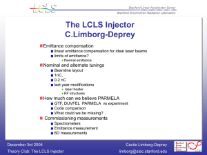 The LCLS Injector C.Limborg-Deprey Emittance compensation Nominal and alternate tunings