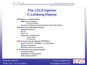 The LCLS Injector C.Limborg-Deprey Emittance compensation Nominal and alternate tunings