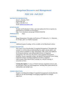 Rangeland Resource and Management PSSC 330 - Fall 2015 INSTRUCTOR INFORMATION: OFFICE HOURS: