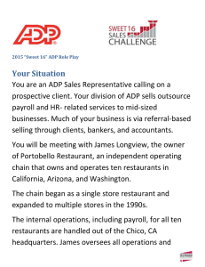 Your Situation You are an ADP Sales Representative calling on a