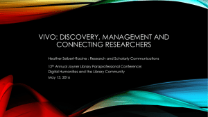 VIVO: DISCOVERY, MANAGEMENT AND CONNECTING RESEARCHERS