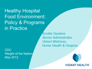 Healthy Hospital Food Environment: Policy &amp; Programs in Practice