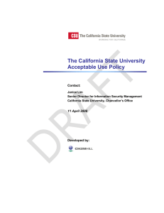 The California State University Acceptable Use Policy Contact: