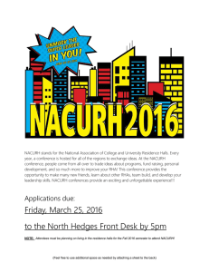 NACURH stands for the National Association of College and University... year, a conference is hosted for all of the regions...